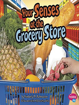 cover image of Your Senses at the Grocery Store